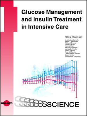 cover image of Glucose Management and Insulin Treatment in Intensive Care